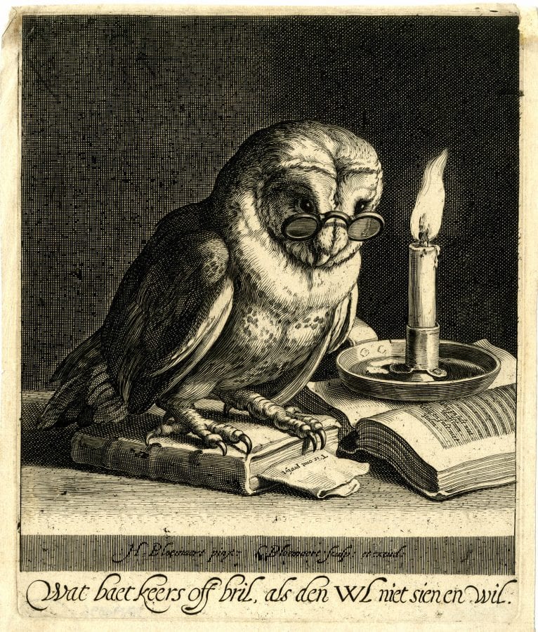 Cornelis Bloemaert,  What Use Are Candles and Spectacles If the Owl R, ca. 1622–24, Boston, Museum of Fine Arts